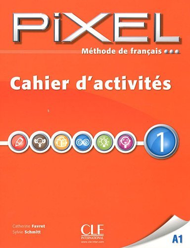 Pixel 1 - Cahier d'activites купить