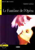 Lecture Graduee B1: Le Fantome de l'Opera + Audio CD купить