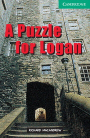 Cambridge English Readers Level 3 A Puzzle for Logan купить