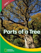 World Windows: National Geographic Readers Science 1: Parts Of A Tree Student's Book купить