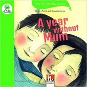 The Thinking Train: Level D  A Year without Mum + Online-Code купить