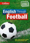 English Through Football - Teacher's Resource купить