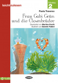 Leichtzulesen 2: Frau Gabi Grun und die Clownbruder + audio купить
