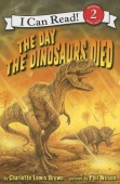I Can Read Level 2: The Day the Dinosaurs Died купить