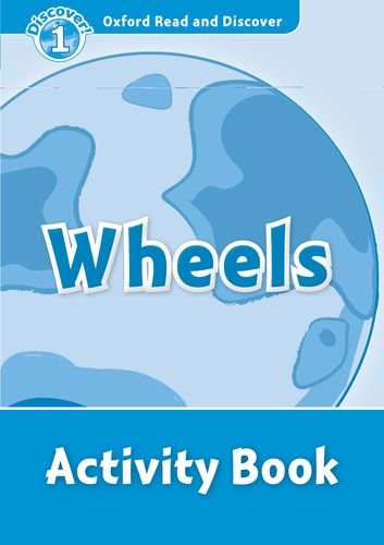 Oxford Read and Discover Level 1 (Elementary) Wheels Activity Book купить