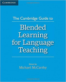 The Cambridge Guide to Blended Learning for Language Teaching купить