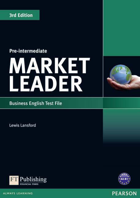 Market Leader 3rd Edition Pre-Intermediate Test File купить