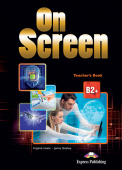 On Screen Revised B2+ Teachers Book купить