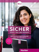 Sicher in Alltag und Beruf! B2.2, Kursbuch + Arbeitsbuch купить
