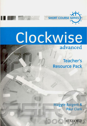 Clockwise Advanced Teacher's Resource Pack купить