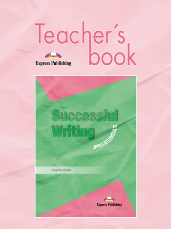 Successful Writing Upper Intermediate Teacher's Book купить