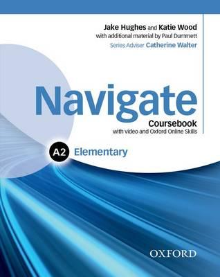 Navigate Elementary A2 Coursebook with DVD and Online Skills купить