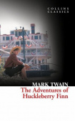 Collins Classics: Twain Mark. Adventures of Huckleberry Finn купить
