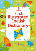 Usborne Illustrated Dictionaries and Thesauruses First Illustrated English Dictionary купить