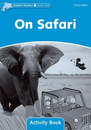 Dolphin Readers 1 On Safari - Activity Book купить