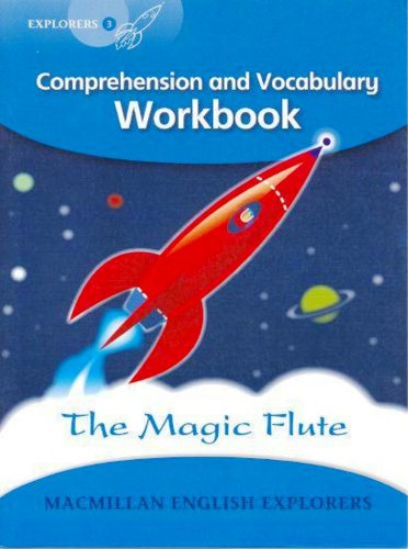 Macmillan English Explorers 3: The Magic Flute - Workbook купить