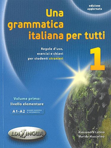 Una grammatica italiana per tutti 1 (edizione aggiornata) купить