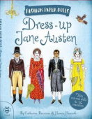 Dress-Up Jane Austen: Discover History Through Fashion купить