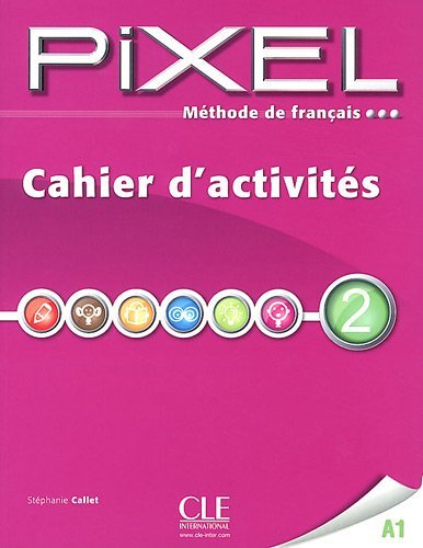 Pixel 2 - Cahier d'activites купить