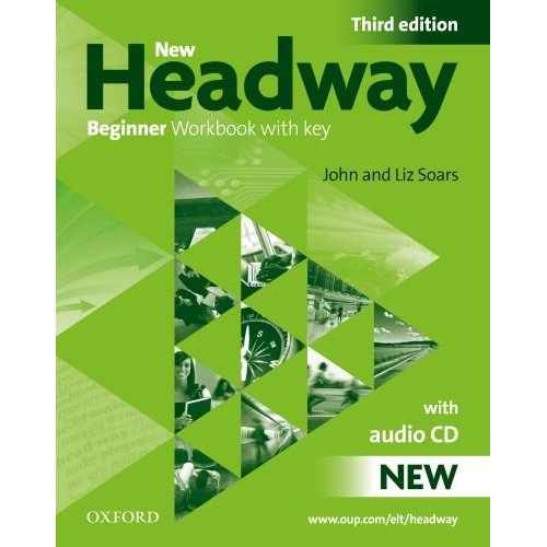 New Headway Beginner Third Edition Workbook (With Key) Pack купить