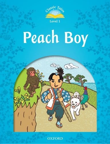 Classic Tales Second Edition: Level 1: Peach Boy купить
