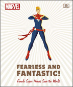 Marvel Fearless and Fantastic! Female Super Heroes Save the World купить