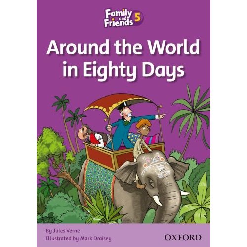 Family and Friends Readers 5 Around the World in Eighty Days купить