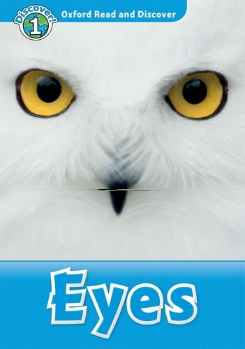 Oxford Read and Discover Level 1 (Elementary) Eyes купить
