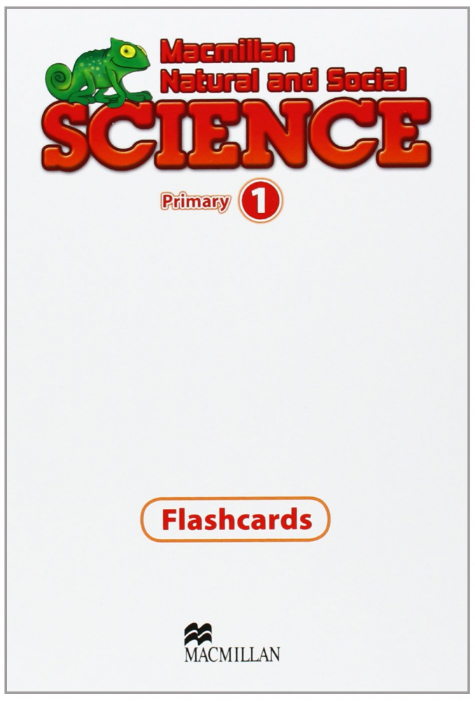 Macmillan Natural and Social Science 1 Flashcards купить