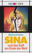 Faktor Funf: Sina und das Kaff am Ende der Welt купить