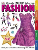 Fashion Ultimate Factivity Collection: Create your own Book about the Amazing World of Fashion купить