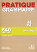 Pratique Grammaire - Niveau A1-A2 - Livre + Corrigés купить