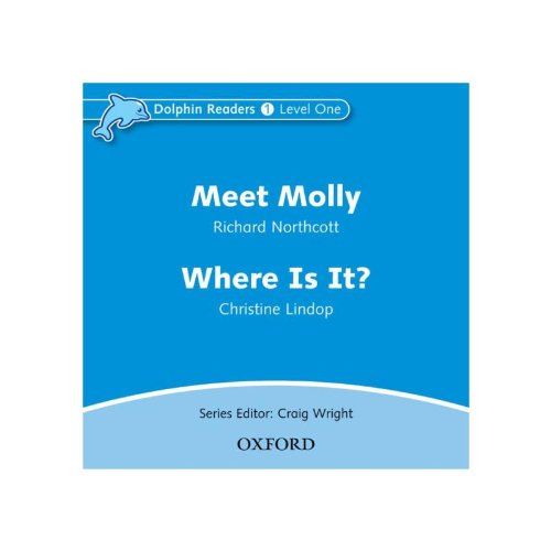 Dolphin Readers 1 Meet Molly & Where Is It? - Audio CD купить