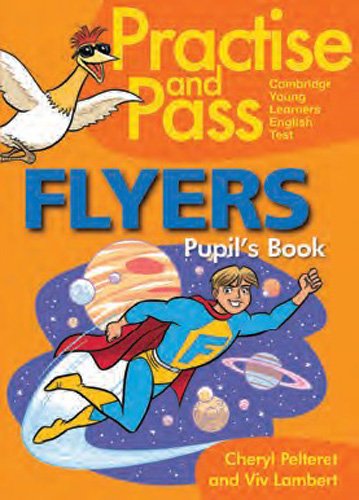 Practise & Pass Flyers Pupil's Book купить