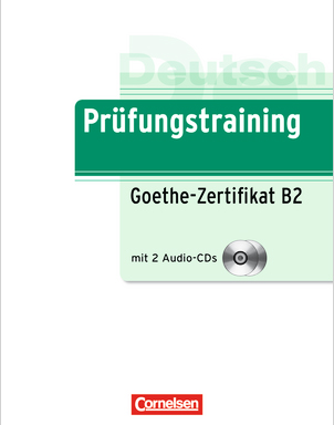 Prufungstraining DaF: Goethe-Zertifikat B2 - Ubungsbuch mit CDs mit Losungen, Hortexten und Antwortb купить