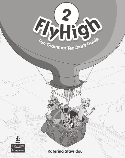 Fly High 2 Fun Grammar Teacher's Guide (with Answer Key) купить