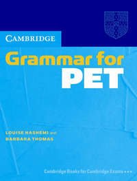 Cambridge Grammar for PET Book  without Answers купить