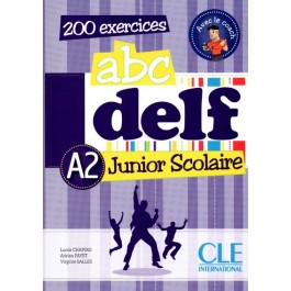 abc DELF Junior & Scolaire A2 - Livre de l'eleve + CD - 200 activites купить