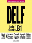 DELF Scolaire et Junior B1 Livre de l'élève (Nouveau format d'épreuves) купить