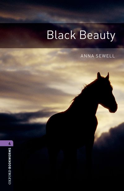 Oxford Bookworms Library Stage 4 (Upper-Intermediate) Black Beauty купить