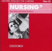 Oxford English for Careers: Nursing 2 Class Audio CD купить