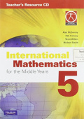 International Mathematics for the Middle Years 5 Teacher's Resource CD купить