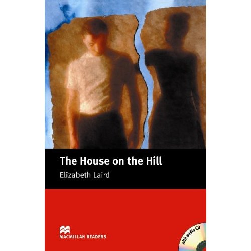 Macmillan readers: Level beginner 600 words The House on the Hill (with Audio CD) купить