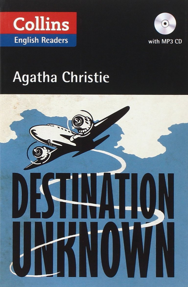 Agatha Christie Destination Unknown Collins English Readers купить
