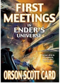 First Meetings in Ender's Universe купить