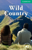 Cambridge English Readers Level 3 Wild Country купить