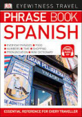 Eyewitness Travel Phrase Book Spanish Essential Reference for Every Traveller купить