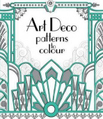 Art Deco Patterns to Colour купить