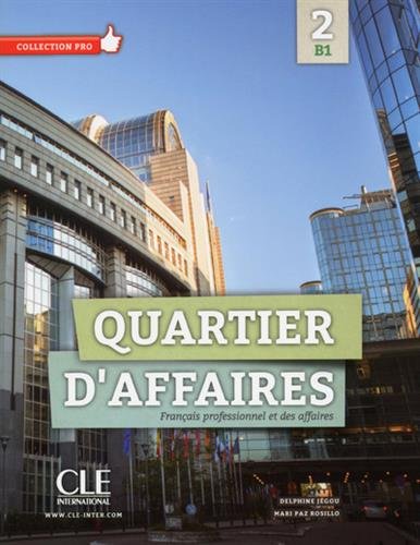 Quartier d'affaires 2 (B1)  Livre de l'eleve + DVD Rom купить