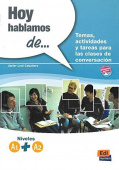 Hoy hablamos de... A1+A2 Libro + Extensión digital купить